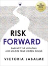 Risk Forward - Victoria Labalme - 9781401973681