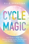 Cycle Magic - Elle Serafina - 9781401998257