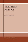 Teaching Physics - L. Viennot - 9781402012761