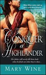 To Conquer a Highlander - Mary Wine - 9781402256196