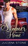 The Summer He Came Home - Juliana Stone - 9781402274817