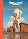 Classic Starts®: The Adventures of Huckleberry Finn - Mark Twain - 9781402724992