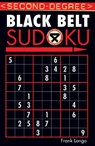 Second-Degree Black Belt Sudoku® - Frank Longo - 9781402737176