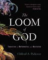 The Loom of God - Clifford A. Pickover - 9781402774416