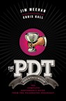 The PDT Cocktail Book - Jim Meehan ; Chris Gall - 9781402779237