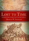 Lost to Time - Martin W. Sandler - 9781402781520