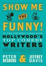 Show Me the Funny! - Peter Desberg ; Jeffrey Davis - 9781402783227