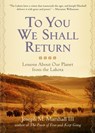To You We Shall Return - Joseph M. Marshall - 9781402783302