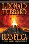 Dianética: La Ciencia Moderna de la Salud Mental - L. Ronald Hubbard - 9781403151995