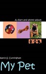 My Pet - CUNNINGHAM,  Nancy S. - 9781403361882