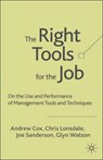 The Right Tools for the Job - A. Cox ; C. Lonsdale ; J. Sanderson ; G. Watson - 9781403918819