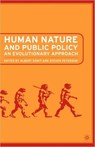 Human Nature and Public Policy - A. Somit ; S. Peterson - 9781403962850