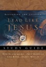 Lead Like Jesus Study Guide - Avery Willis ; Ken Blanchard ; Phil Hodges ; Lee Ross - 9781404101227