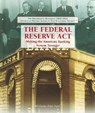 The Federal Reserve ACT - APEL,  Melanie Ann - 9781404201965