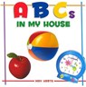 ABCs in My House - HARTE,  May - 9781404228245