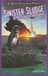 Sinister Sludge - FAUST,  Daniel R. - 9781404245976