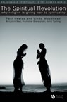 The Spiritual Revolution - Paul (University of Lancaster) Heelas ; Linda Woodhead - 9781405119597