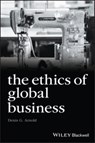 The Ethics of Global Business - Denis G. (Belk College of Business Arnold - 9781405134774