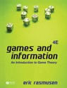 Games and Information - Eric (Indiana University) Rasmusen - 9781405136662