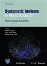 Systematic Reviews in Health Research - Matthias (University of Bern Egger ; Julian P. T. (Bristol Medical School Higgins ; George (University of Bristol Davey Smith - 9781405160506
