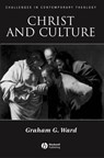 Christ and Culture - Graham Ward - 9781405178471