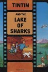 Tintin and the Lake of Sharks - Herge - 9781405208222