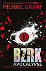 Bzrk 03. Apocalypse - GRANT,  Michael - 9781405263467