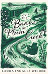 On the Banks of Plum Creek - Laura Ingalls Wilder - 9781405272179
