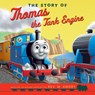 The Story of Thomas the Tank Engine - Egmont Publishing UK - 9781405276047