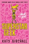 The It Girl: Superstar Geek -  - 9781405278171
