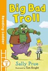 Big Bad Troll - Sally Prue - 9781405278256