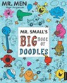 Mr Men: Mr. Small's Big Book of Doodles -  - 9781405279154