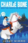 Charlie Bone and the Castle of Mirrors - Jenny Nimmo - 9781405280952