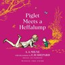 Winnie-the-Pooh: Piglet Meets A Heffalump - A. A. Milne - 9781405281348