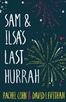 Sam and Ilsa's Last Hurrah - Rachel Cohn ; David Levithan - 9781405284011