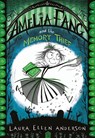 Amelia Fang and the Memory Thief - Laura Ellen Anderson - 9781405287074