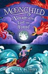 Moonchild: Voyage of the Lost and Found - Aisha Bushby - 9781405293211