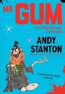 Mr Gum and the Power Crystals - Andy Stanton - 9781405293723