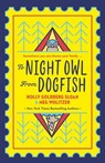 To Night Owl From Dogfish - Holly Goldberg-Sloan ; Meg Wolitzer - 9781405294843