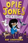Opie Jones Talks to Animals - Nat Luurtsema - 9781405296090