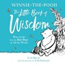 Winnie-the-Pooh: The Little Book of Wisdom - A. A. Milne - 9781405297592