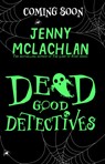 Dead Good Detectives - Jenny McLachlan - 9781405298155