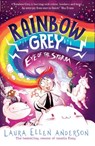 Rainbow Grey: Eye of the Storm - Laura Ellen Anderson - 9781405298704