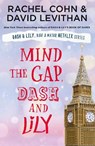 Mind the Gap, Dash and Lily - Rachel Cohn ; David Levithan - 9781405299893