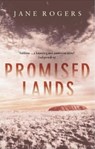 Promised Lands - Jane Rogers - 9781405512626