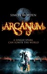 Arcanum - Simon Morden - 9781405516778
