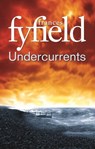 Undercurrents - Frances Fyfield - 9781405520485