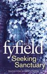 Seeking Sanctuary - Frances Fyfield - 9781405520546