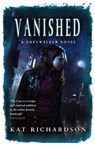 Vanished - Kat Richardson - 9781405525602