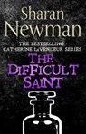 The Difficult Saint - Sharan Newman - 9781405526340